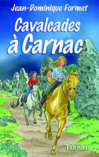 Les cavalcades de Prune Tome 7 : Cavalcades à Carnac