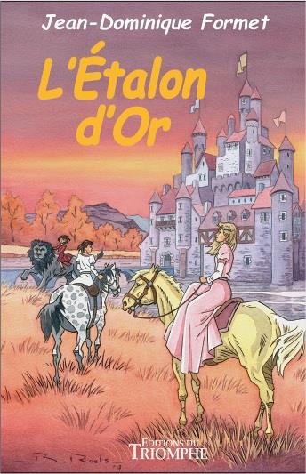 Les cavalcades de Prune Tome 9 : L'étalon d'or