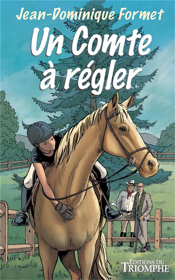 Les cavalcades de Prune Tome 10 : Un comte à régler