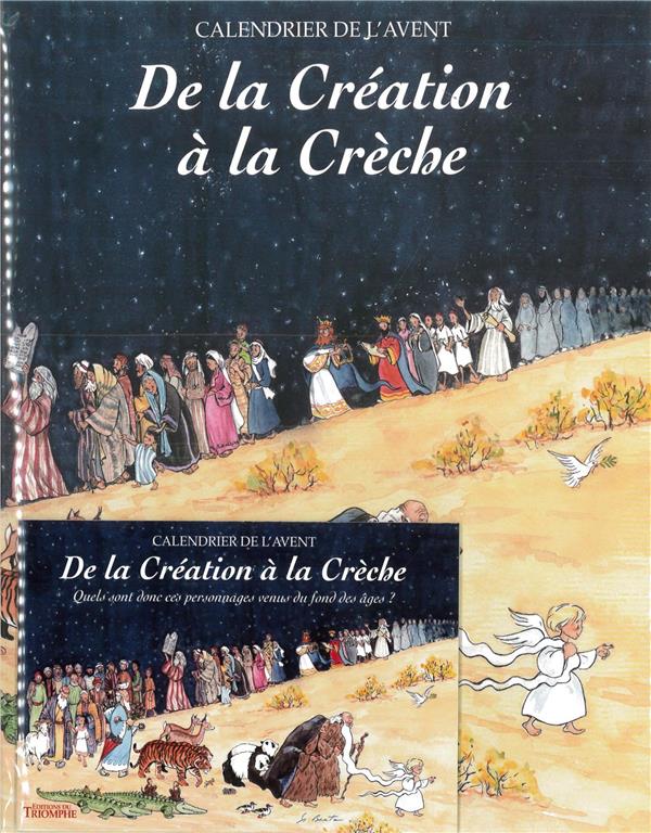 Calendrier de l'avent ; de la création à la crèche