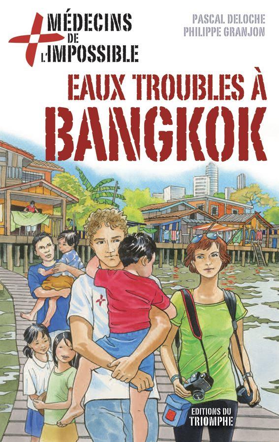 Eaux troubles à Bangkok