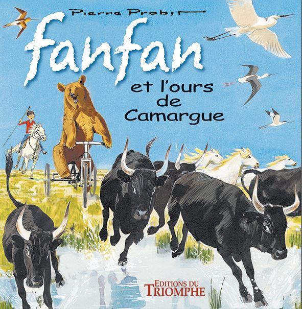 Fanfan et l'ours de Camargue