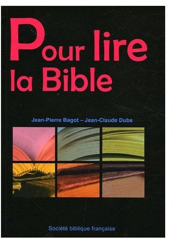 Pour lire la Bible