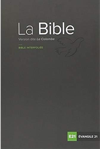 La Bible ; edition sur mesure - v. colombe - evangile 21