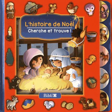 L'histoire de Noël ; cherche et trouve !