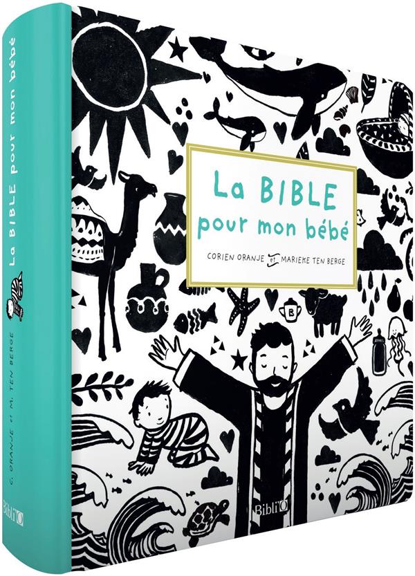 La Bible pour mon bébé ; album illustré