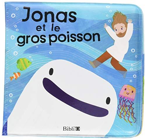 Jonas et le gros poisson ; livre pour le bain