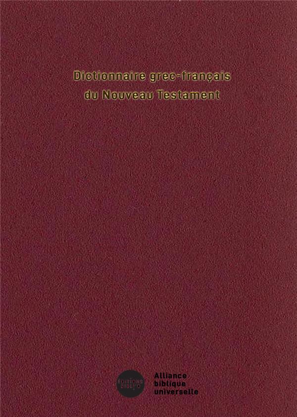 Dictionnaire grec-français du Nouveau Testament