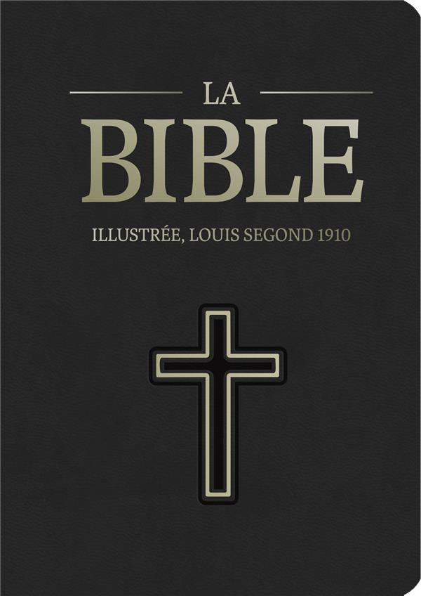 La Bible illustrée, Louis Segond 1910