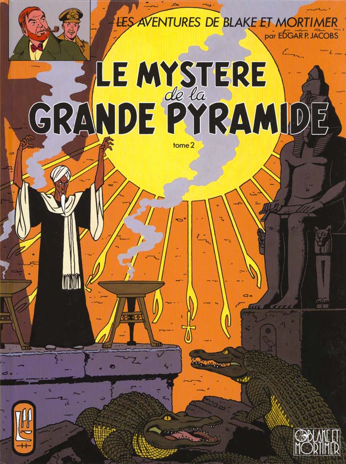 Blake et Mortimer Tome 5 : le mystère de la grande pyramide Tome 2