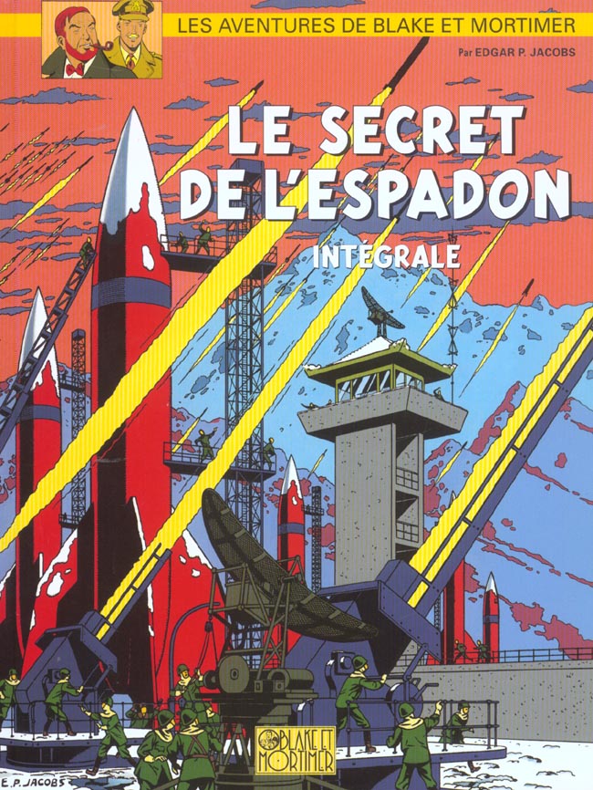 Blake et Mortimer : Intégrale vol.1 : Tomes 1 à 3 : le secret de l'espadon