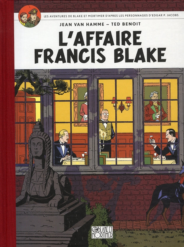 Blake et Mortimer Tome 13 : l'affaire Francis Blake