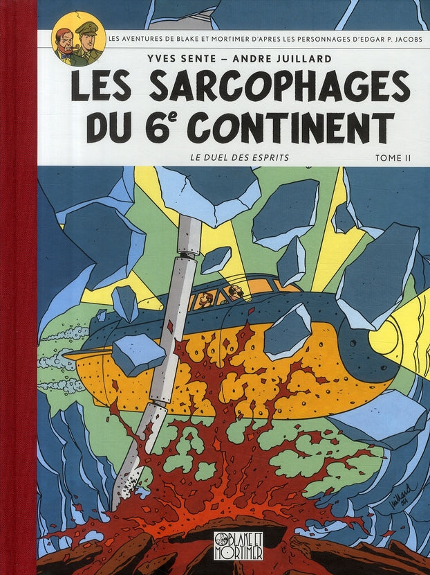 Blake et Mortimer Tome 17 : les sarcophages du 6e continent Tome 2 ; le duel des esprits