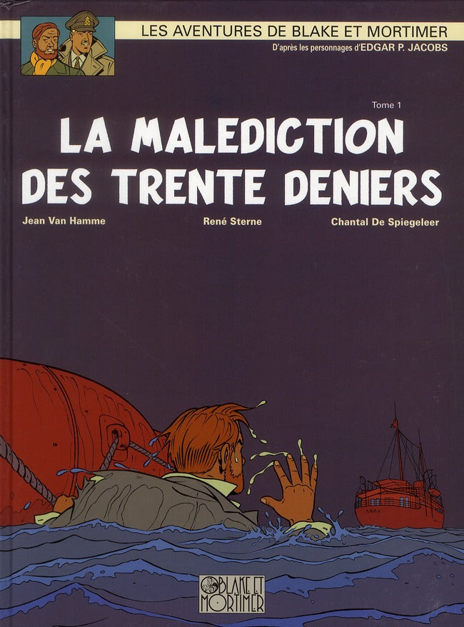 Blake et Mortimer Tome 19 : la malédiction des trente deniers Tome 1