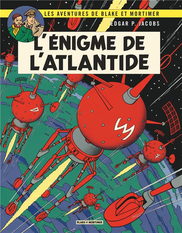 Blake et Mortimer Tome 7 : l'énigme de l'Atlantide