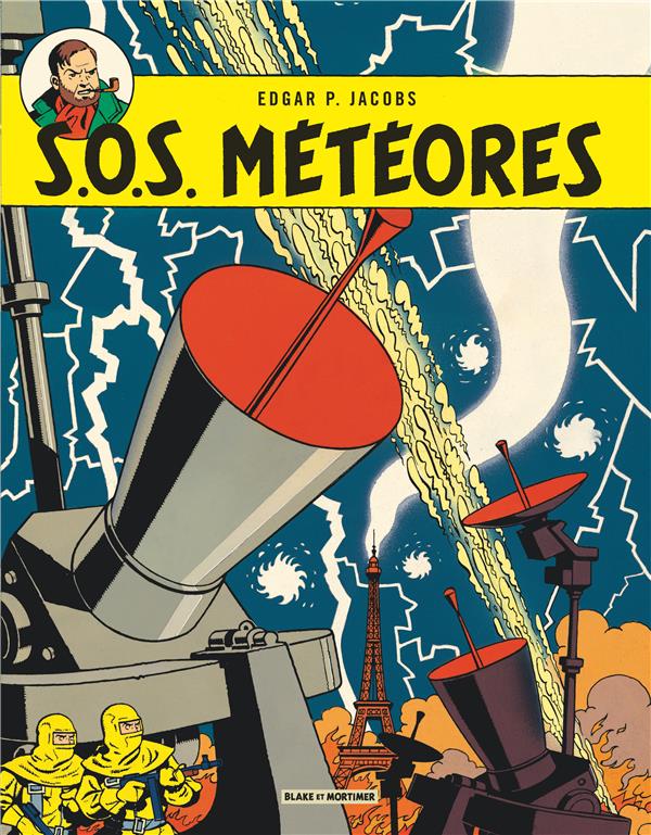 Blake et Mortimer Tome 8 : S.O.S. météores