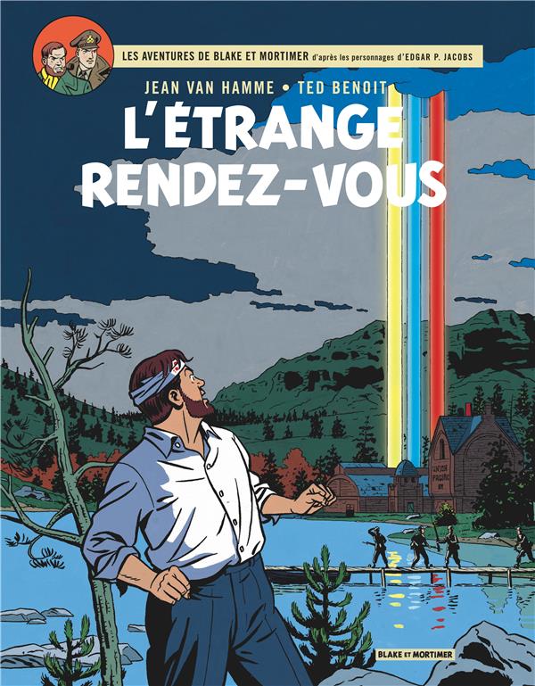 Blake et Mortimer Tome 15 : l'étrange rendez-vous