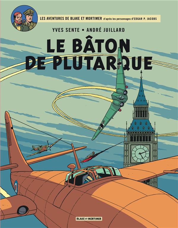 Blake et Mortimer Tome 23 : le bâton de Plutarque