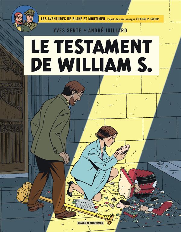 Blake et Mortimer Tome 24 : le testament de William S.