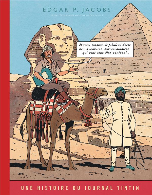 Blake et Mortimer Tome 4 : le mystère de la grande pyramide Tome 1