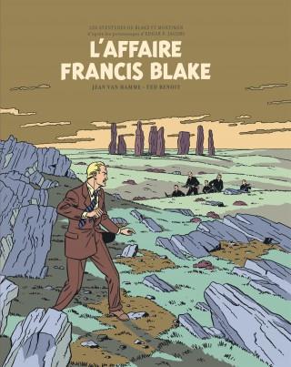 Blake et Mortimer Tome 13 : l'affaire Francis Blake