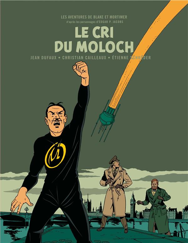 Blake et Mortimer Tome 27 : le cri du moloch