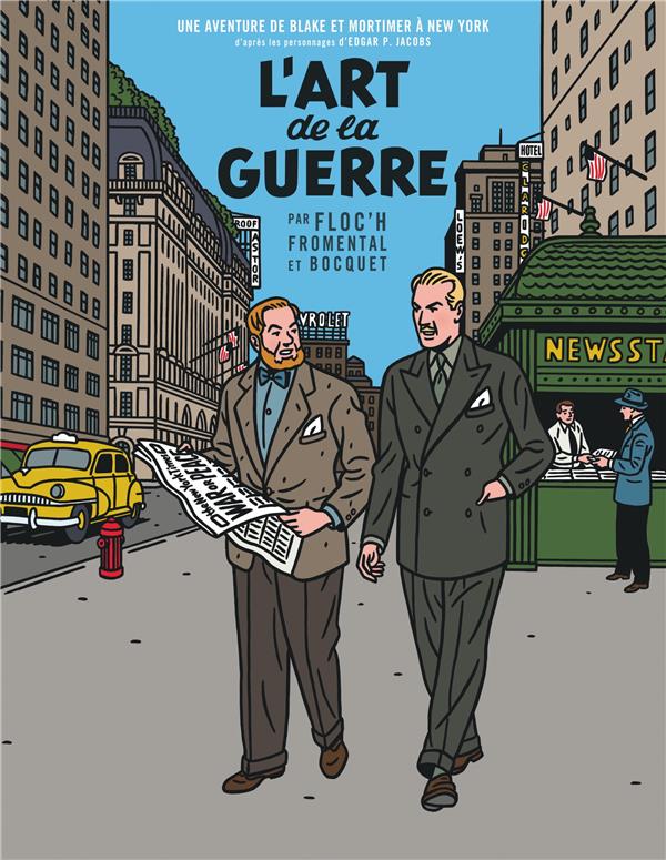 Un autre regard sur Blake et Mortimer : l'art de la guerre