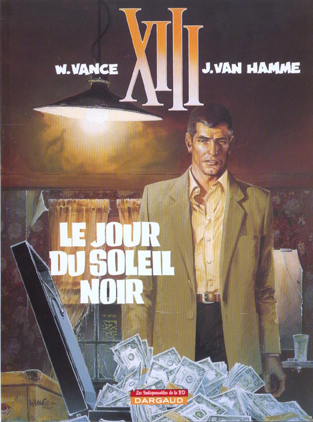 XIII Tome 1 : le jour du soleil noir