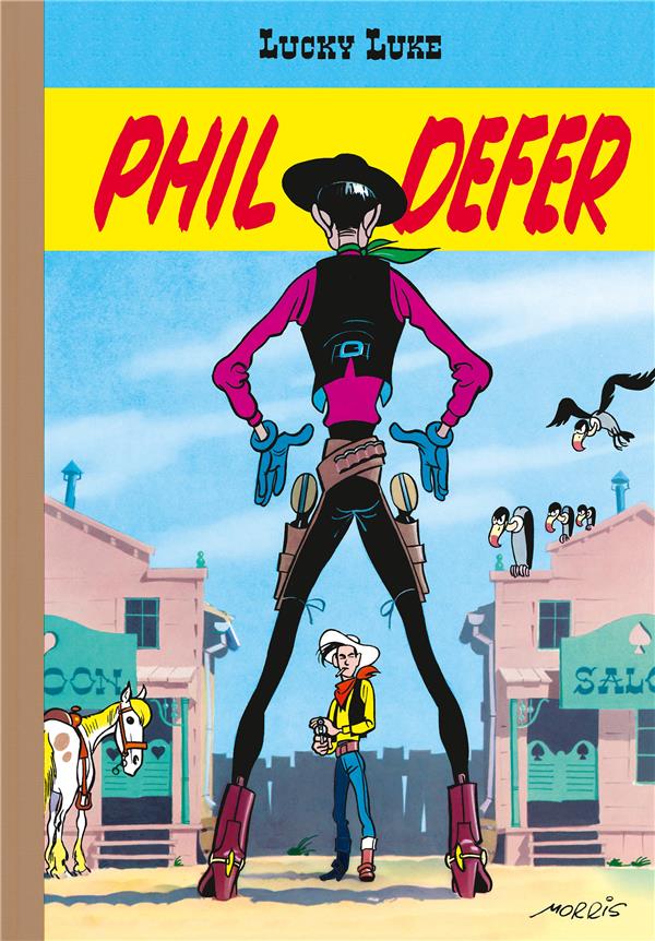 Lucky Luke Tome 8 : Phil Defer