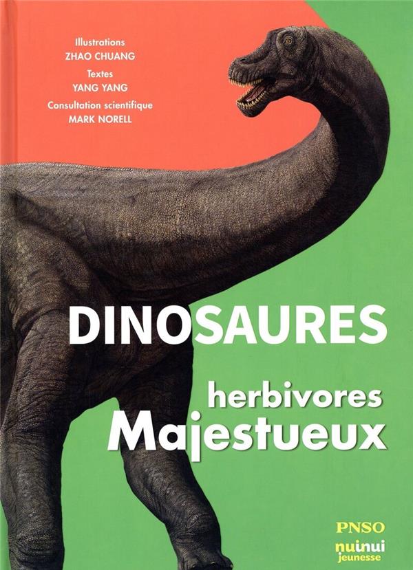 Dinosaures ; herbivores majestueux