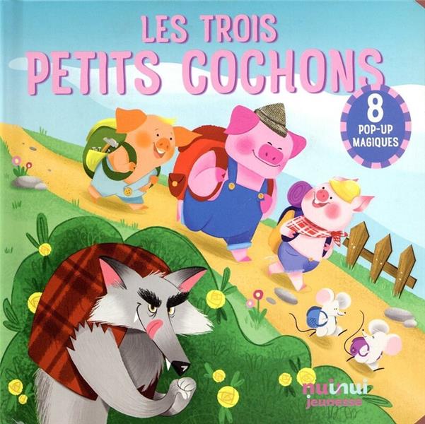 Contes en pop-up : les trois petits cochons