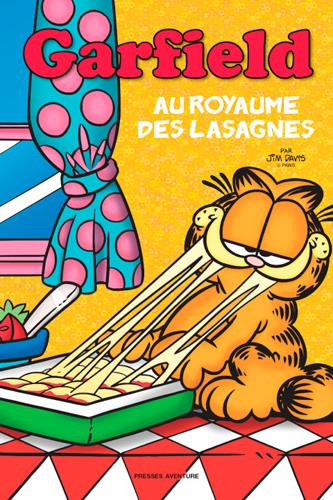 Garfield Tome 3 : au royaume des lasagnes