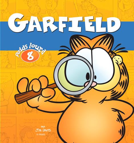 Garfield - poids lourd Tome 8