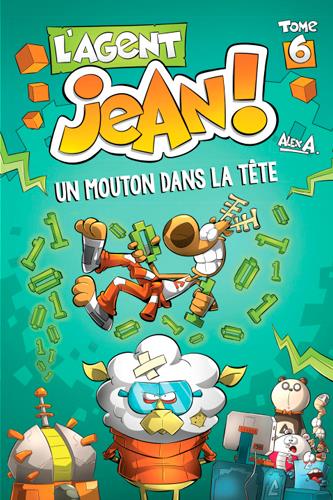 L'agent Jean ! Tome 6 : un mouton dans la tête