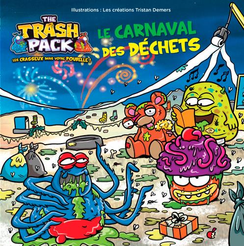 Le carnaval des déchets