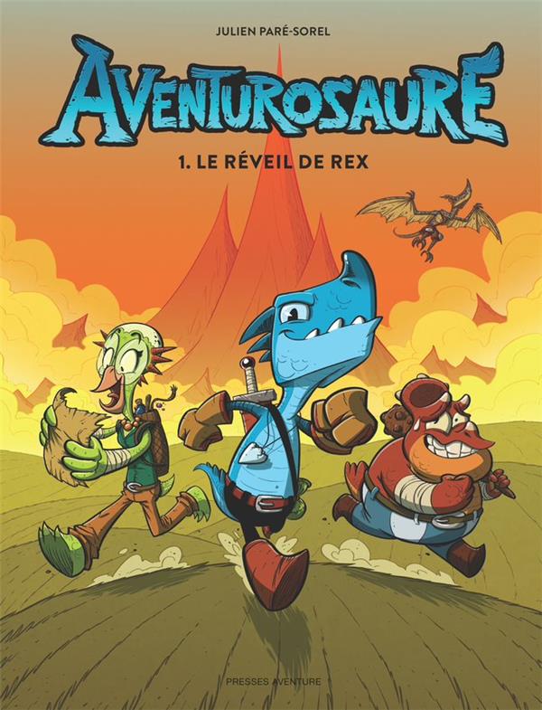 Aventurosaure Tome 1 : le réveil de Rex