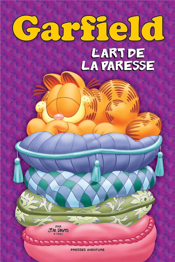 Garfield : l'art de la paresse