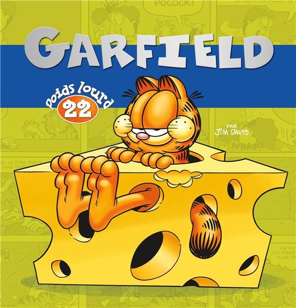 Garfield - poids lourd Tome 22