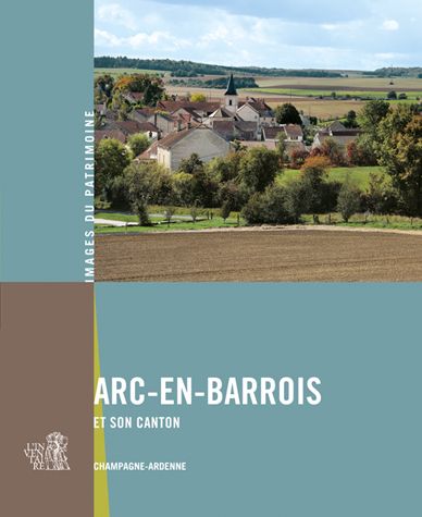 Arc-en-Barrois et son canton