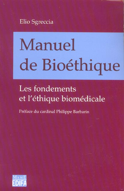 Manuel de bioethique