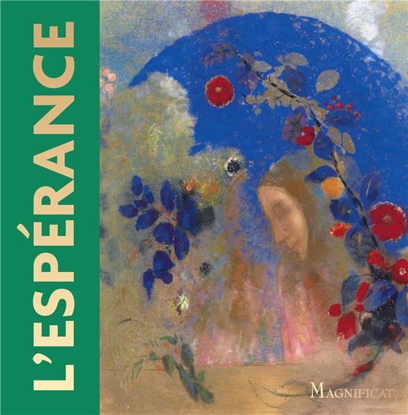 Magnificat : l'espérance