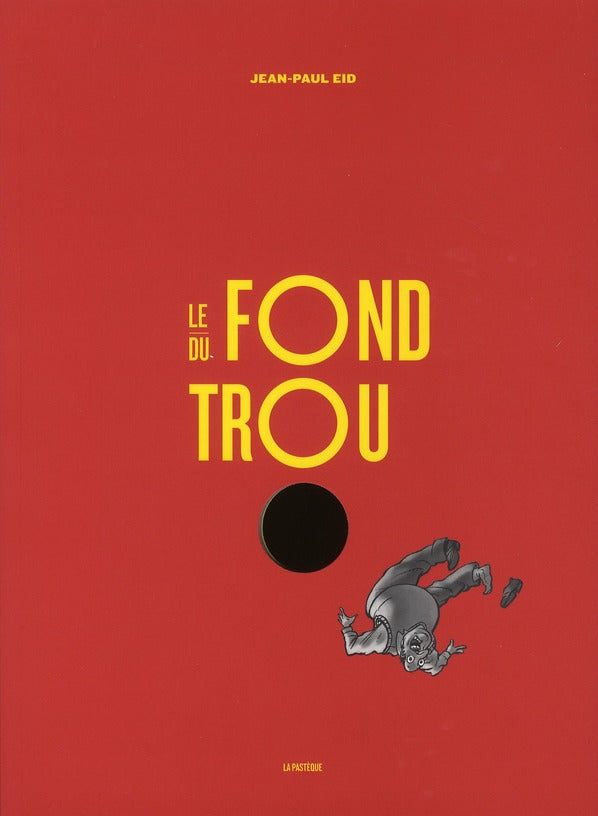 Le fond du trou