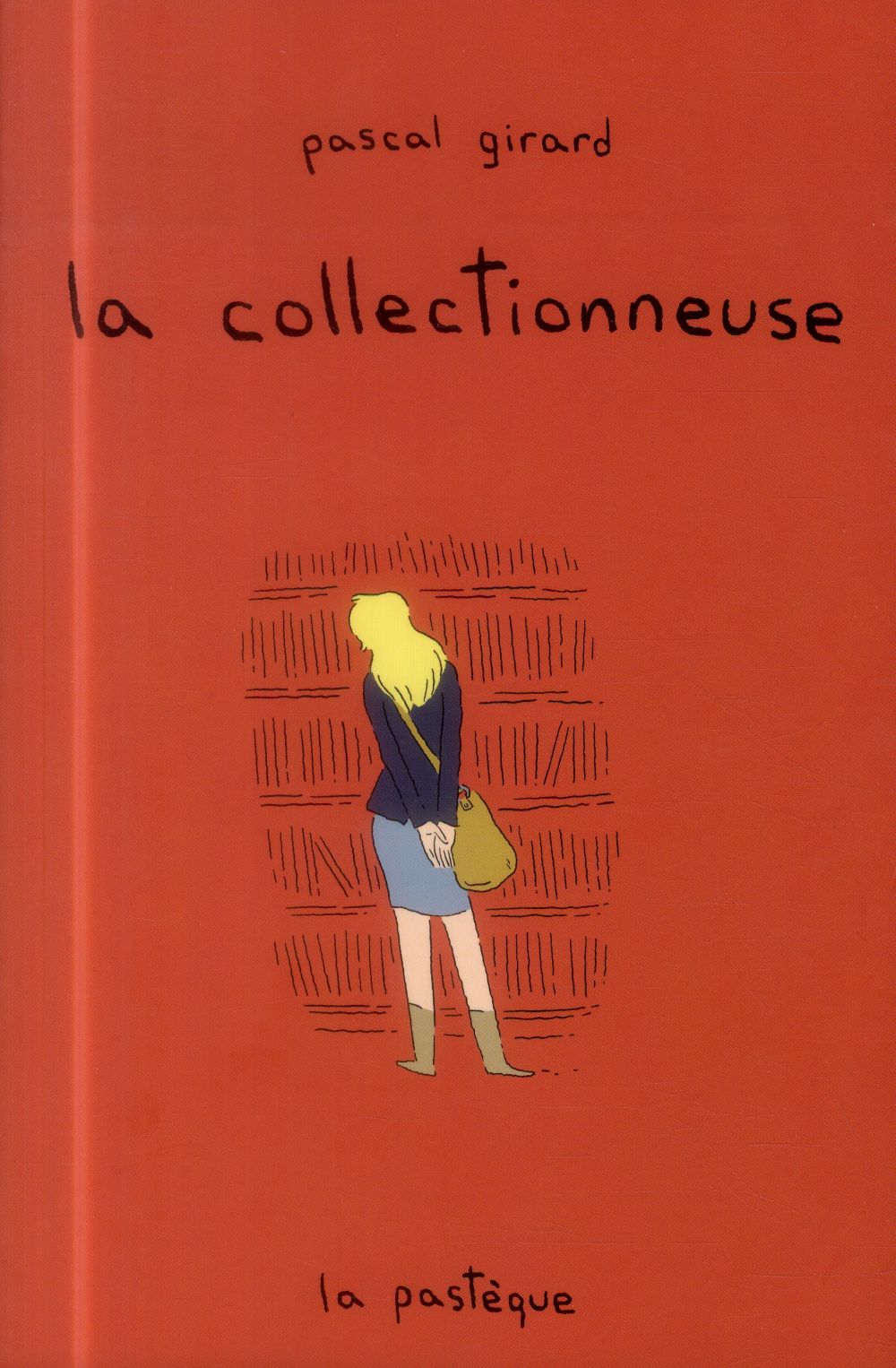 La collectionneuse