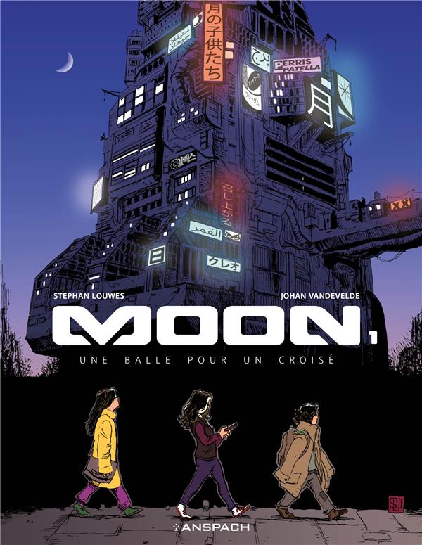 Moon Tome 1 : Une balle pour un croisé