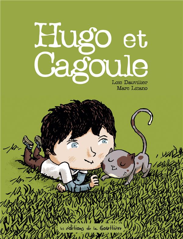 Hugo et Cagoule