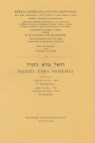 Daniel, Esdras, Néhémie - biblia hebraica stuttgartensia