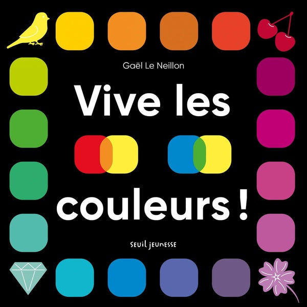 Vive les couleurs !