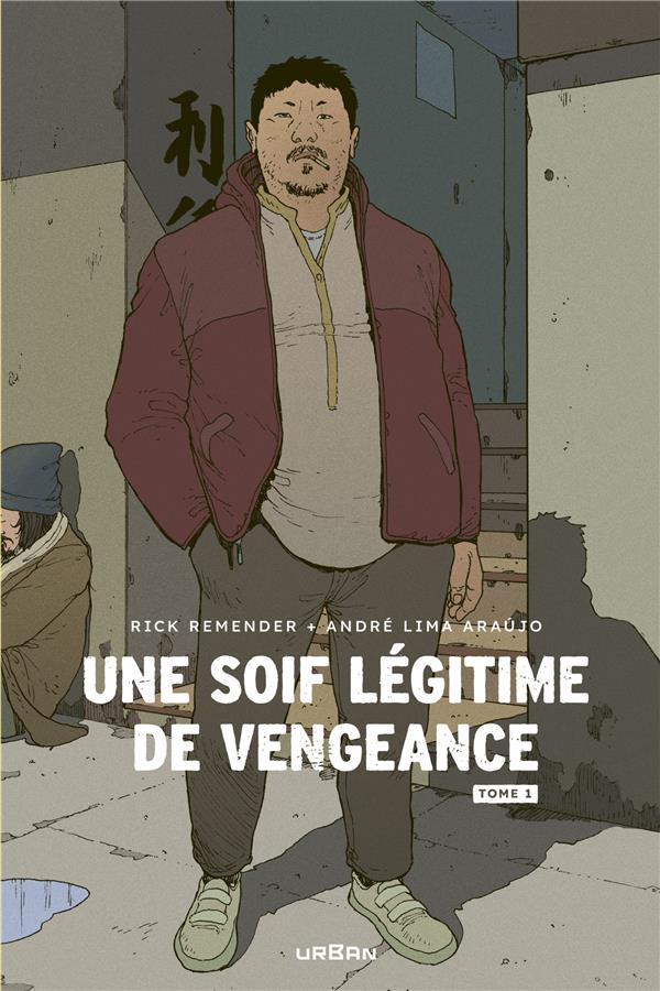 Une soif légitime de vengeance Tome 1