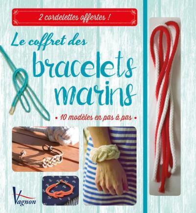 Le coffret des bracelets marins ; 10 modèles en pas à pas