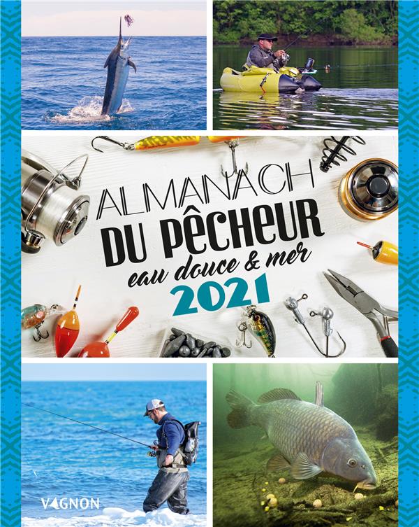 Almanach du pêcheur (édition 2021)